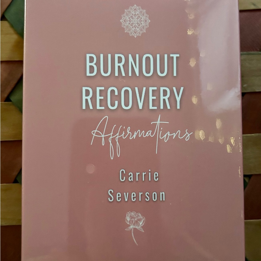 Burnout Recovery Affirmations cards